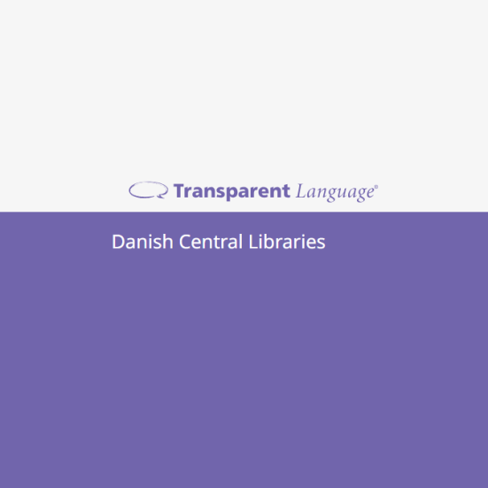 Gråt og lilla billede med teksten Transparent Language - Danish Central Libraries