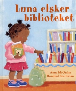 Anna McQuinn: Luna elsker biblioteket