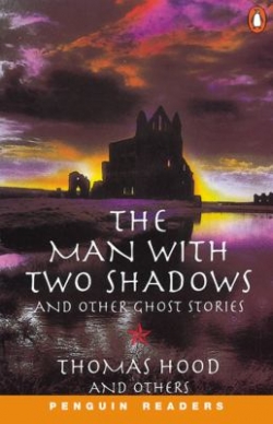 : The man with two shadows (Penguin readers, ved Louise Greenwood)