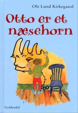 Ole Lund Kirkegaard: Otto er et næsehorn