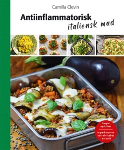 Camilla Clevin: Antiinflammatorisk italiensk mad