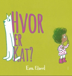 Eva Eland: Hvor er Kat?