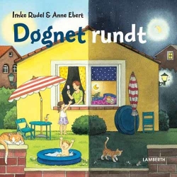 Imke Rudel, Anne Ebert: Døgnet rundt