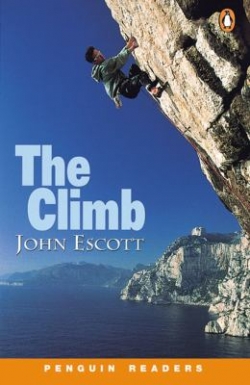 John Escott: The climb (Penguin readers, ill. Jon Sayer)