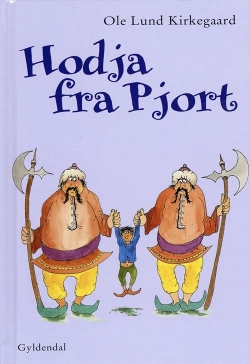 Ole Lund Kirkegaard: Hodja fra Pjort