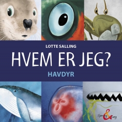 Lotte Salling, Michael Domino: Hvem er jeg? : havdyr (Havdyr)