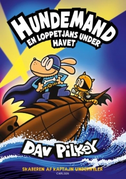 Dav Pilkey: Hundemand - en loppetjans under havet